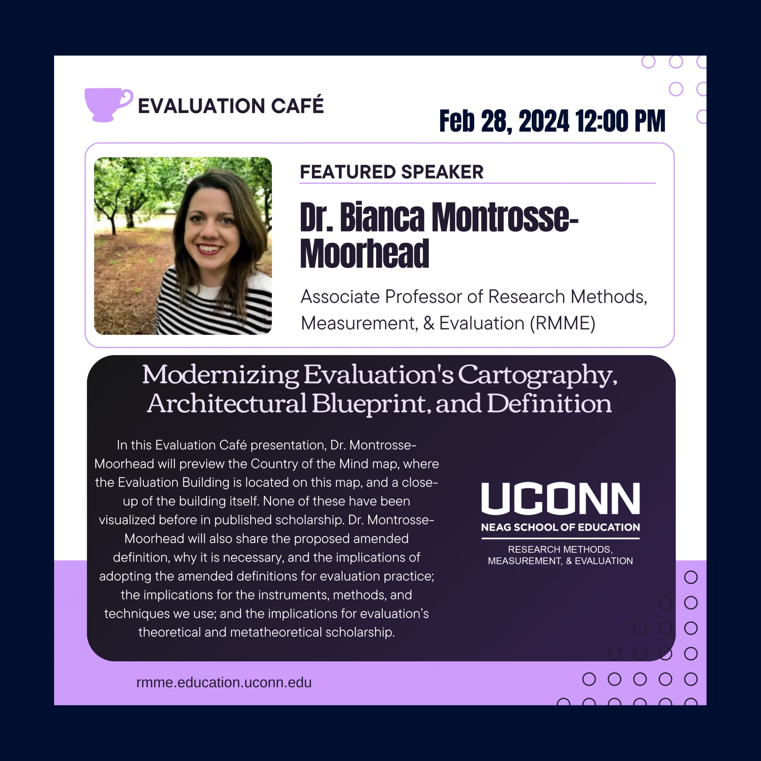 Check out Dr. Bianca Montrosse-Moorhead’s upcoming Evaluation Café talk, on Februay 28, at 12pm!